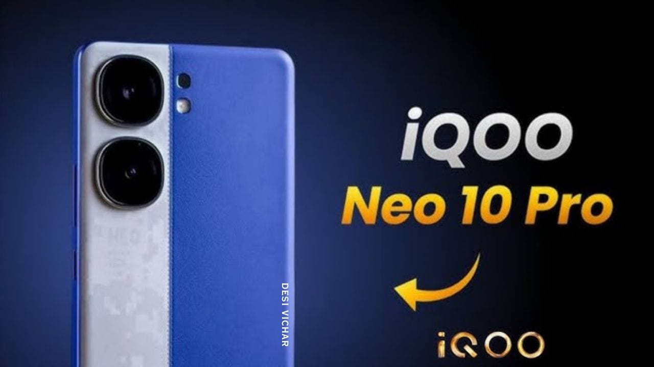 iQOO Neo 10 Pro जल्द ही 16GB RAM, 50MP कैमरा और 6000mAh बैटरी के साथ लॉन्च होगा। जानिए इसके फीचर्स, डिजाइन और स्पेसिफिकेशन्स के बारे में पूरी जानकारी।